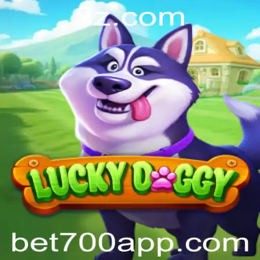 Descubra o Empolgante Mundo de LuckyDoggy: Aposta 700
